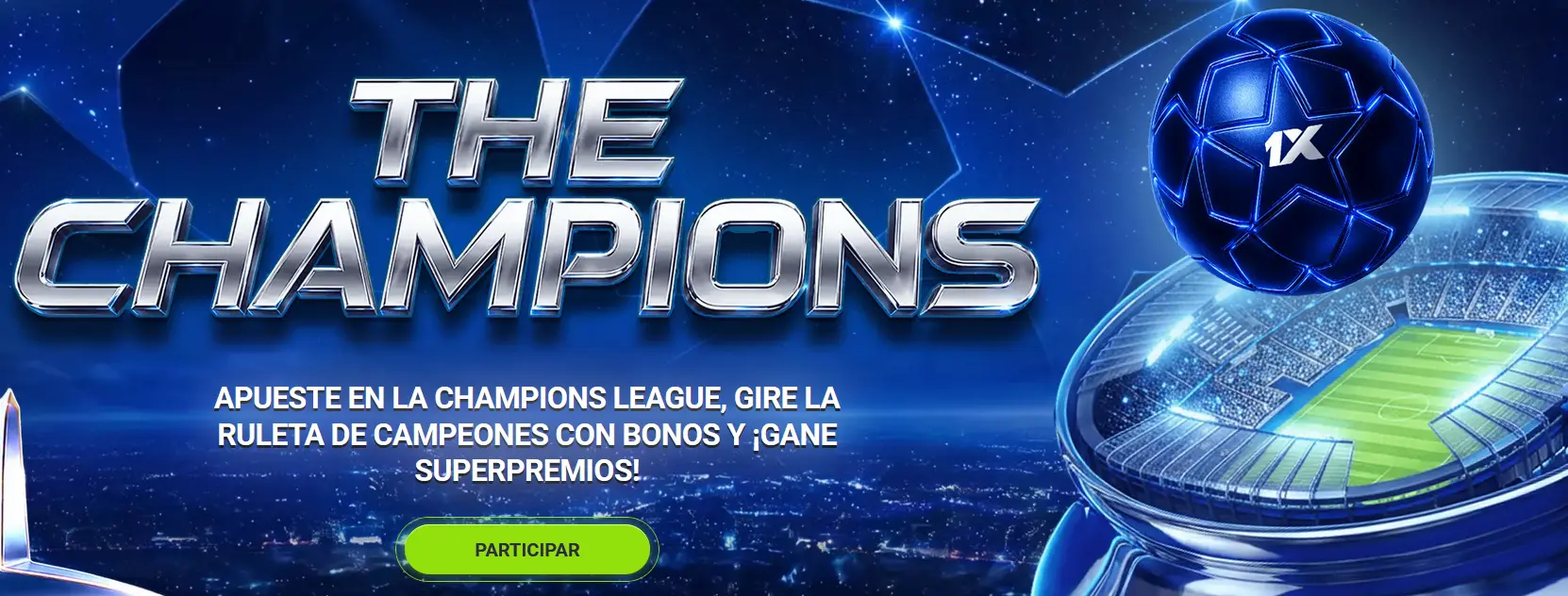 The Champions 1xBet