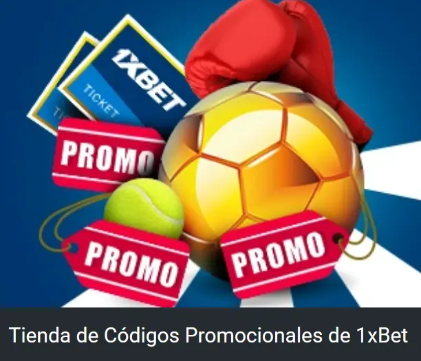 Tienda de Códigos Promocionales 1xBet: Guía Completa