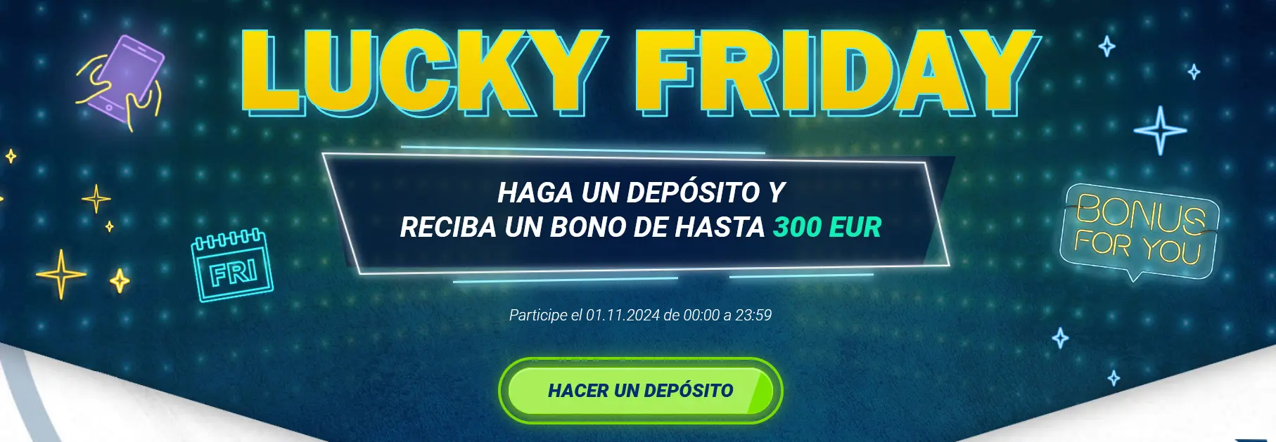 Viernes de suerte – 1xBet